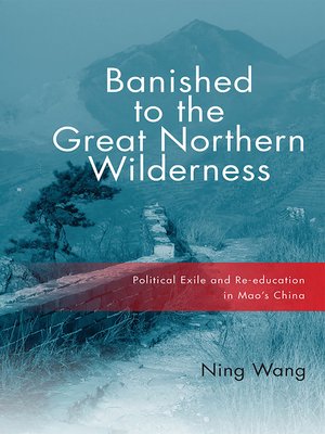 cover image of Banished to the Great Northern Wilderness